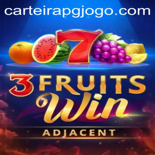 Descubra o Fascinante Mundo de 3FruitsWin