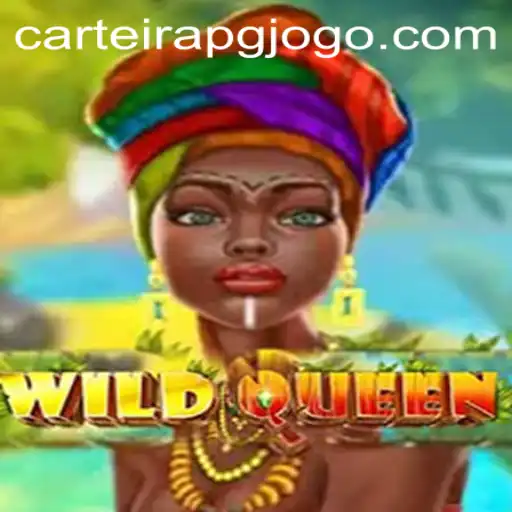 Explorando o Universo de WildQueen: Um Guia Completo